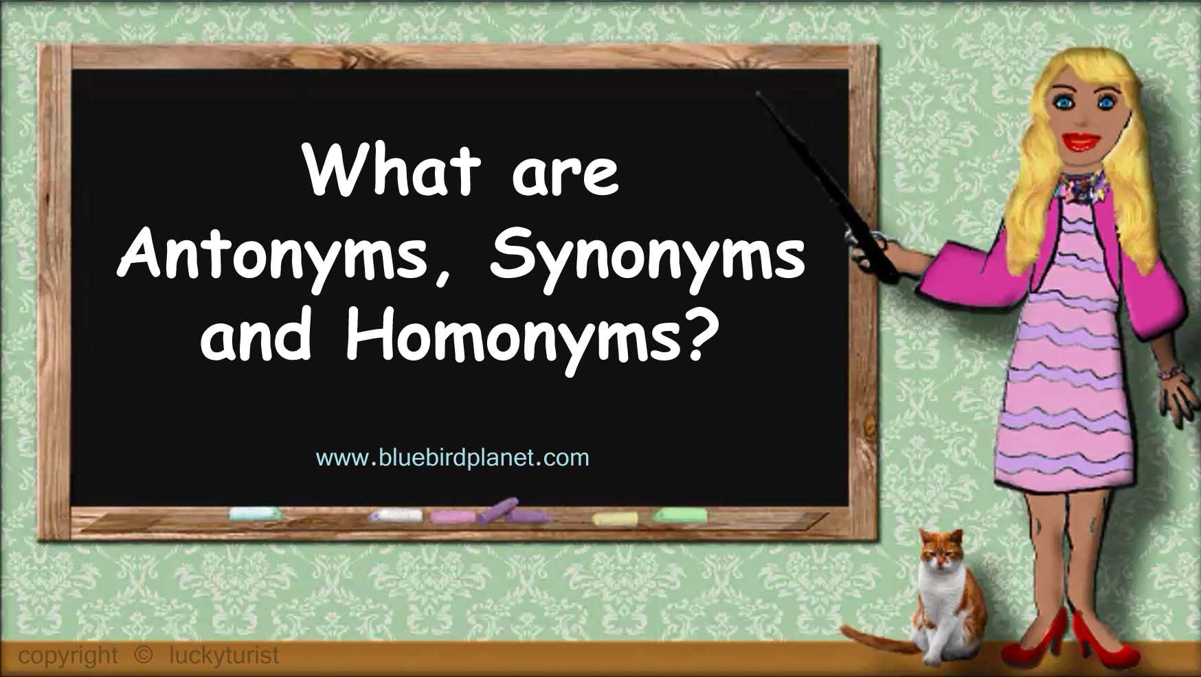 What are antonyms?